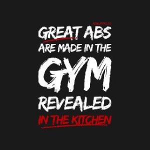 Abs are Made in the Gym, Revealed in the Kitchen